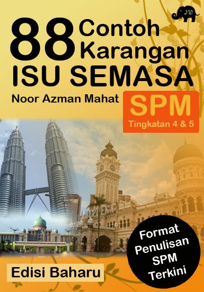 BAHAN PENDIDIKAN SPM: BUKU TERBARU SAYA SUDAH TERBIT88 